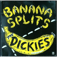 DICKIES Banana Splits / Hideous / Got It At The Store (A&M Records – AMS 7431) UK 1979 colored vinyl EP w/PS (Punk)